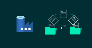 Different Use Cases to Copy Data in Azure Data Factory - ClearPeaks