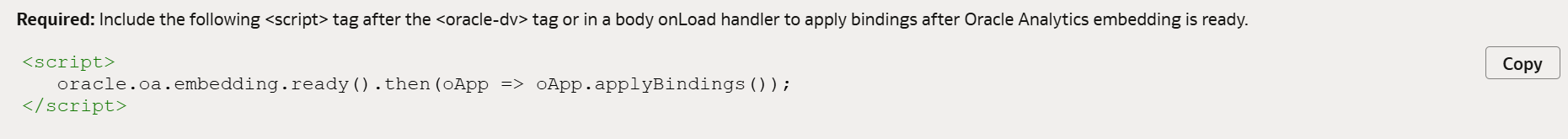 Figure 29: Required script to apply the bindings